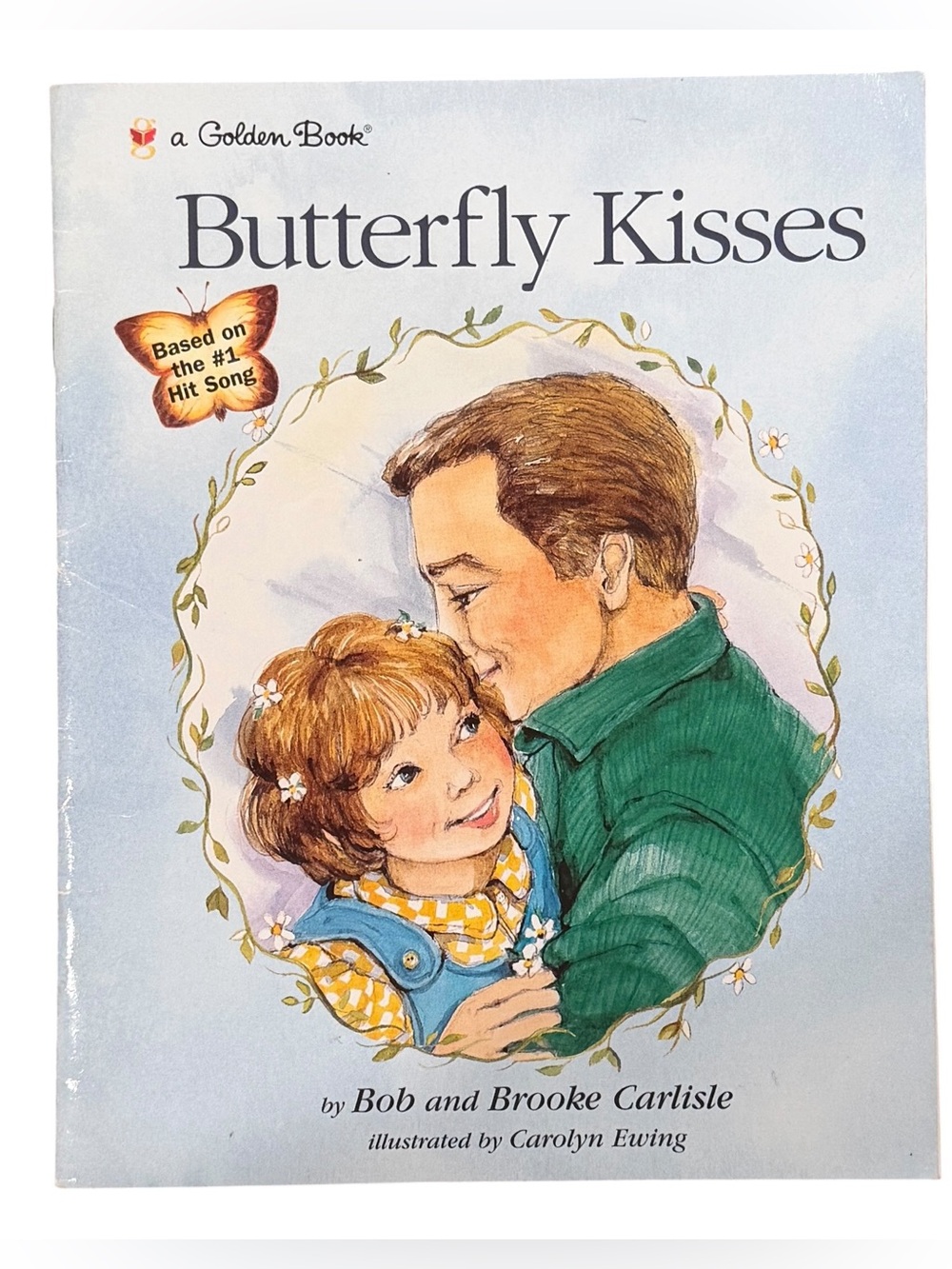 BUTTERFLY KISSES, Carlisle and Ewing,  Paperback, Golden Book  First Ed., 1997